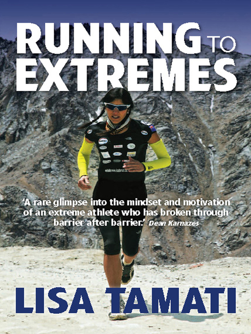 Title details for Running to Extremes by Lisa Tamati - Available